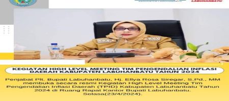 Kegiatan High Level Meeting Tim Pengendalian Inflasi Daerah Kabupaten Labuhanbatu