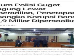 Oknum Polisi Gugat Kajagung Lewat Pradilan, Penetapan Tersangka Korupsi Bansos Rp1,9 Melihat Dipersoalkan
