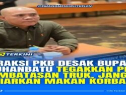 Praksi PKB Desak Bupati Tegakan Perda Pembatasan Truk, Jangan Samapai Makan Korban