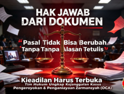 Kejanggalan Perubahan Pasal Dan Penundaan Proses Hukum Dalam Perkara Kasus Penganiayaan Zarmansyah (Oca) Di Musi Banyuasin.